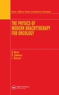 Cover: The Physics of Modern Brachytherapy for Oncology - Institute of Physics Publishing