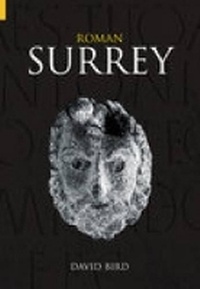 Enlarge image Cover: Roman Surrey - The History Press Ltd