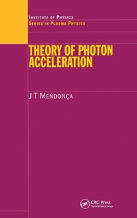 Abbildung von: Theory of Photon Acceleration - Institute of Physics Publishing