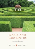Cover: Mazes and Labyrinths - Shire Publications