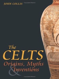 Enlarge image Cover: The Celts - The History Press Ltd