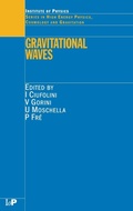 Cover: Gravitational Waves - Institute of Physics Publishing