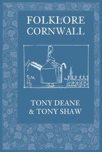 Enlarge image Cover: Folklore of Cornwall - The History Press Ltd