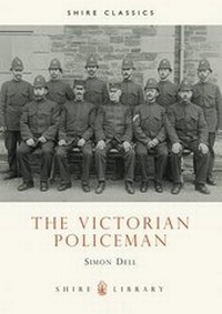 Abbildung von: The Victorian Policeman - Shire Publications