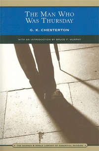 Enlarge image Cover: The Man Who Was Thursday (Barnes & Noble Library of Essential Reading) - Barnes & Noble Inc