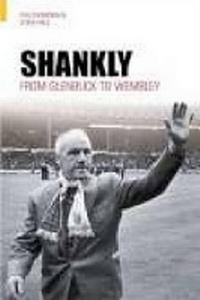 Enlarge image Cover: Shankly - The History Press Ltd