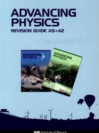 Enlarge image Cover: Advancing Physics: AS + A2 Revision Guide CD-ROM - IOP Publishing Ltd