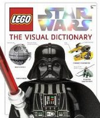 Enlarge image Cover: Lego Star Wars: The Visual Dictionary - Dorling Kindersley