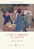 Cover: Cash Carriers in Shops - Shire Publications