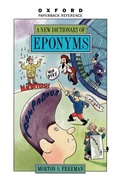 Cover: A New Dictionary of Eponyms - Oxford University Press Inc