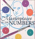 Cover: Masterpieces by the Numbers - Running Press Miniature Editions
