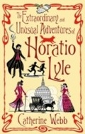 Cover: The Extraordinary & Unusual Adventures of Horatio Lyle - ATOM