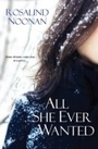 Cover: All She Ever Wanted - Kensington Books