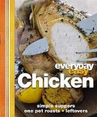 Enlarge image Cover: Everyday Easy Chicken - DK Publishing (Dorling Kindersley)