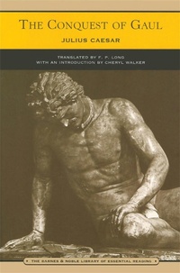 Enlarge image Cover: The Conquest of Gaul (Barnes & Noble Library of Essential Reading) - Barnes & Noble Inc