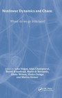 Cover: Nonlinear Dynamics and Chaos - Institute of Physics Publishing