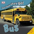 Cover: Bus - DK Publishing (Dorling Kindersley)