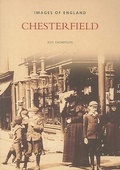 Cover: Chesterfield - The History Press Ltd