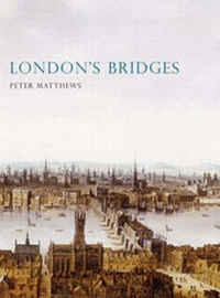 Abbildung von: London's Bridges - Shire Publications