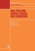 Cover: High Pressure Surface Science and Engineering - Institute of Physics Publishing