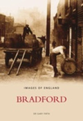Cover: Bradford: Images of England - The History Press Ltd