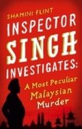 Cover: Inspector Singh Investigates: A Most Peculiar Malaysian Murder - Piatkus Books