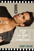 Cover: Naked: The Life And Pornography Of Michael Lucas - Kensington Books
