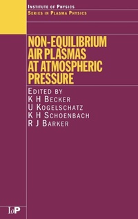 Abbildung von: Non-Equilibrium Air Plasmas at Atmospheric Pressure - Institute of Physics Publishing