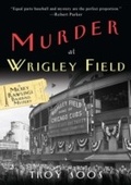 Cover: Murder at Wrigley Field - Kensington Books