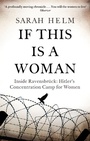 Cover: If This Is A Woman - Little, Brown