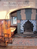 Cover: The Arts and Crafts Movement in Britain - Shire Publications