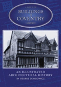 Enlarge image Cover: A Guide to the Buildings of Coventry - The History Press Ltd