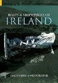 Cover: Boats and Shipwrecks of Ireland - The History Press Ltd