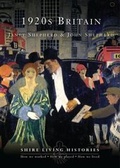 Cover: 1920s Britain - Shire Publications