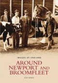 Cover: Around Newport and Broomfleet: Images of England - The History Press Ltd
