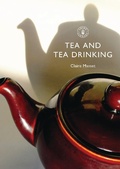 Cover: Tea and Tea Drinking - Shire Publications