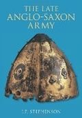 Cover: The Late Anglo-Saxon Army - The History Press Ltd