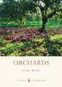 Cover: Orchards - Shire Publications