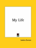 Cover: My Life (1927) - Kessinger Publishing Co
