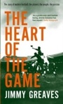 Cover: The Heart Of The Game - Virago Press Ltd