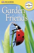 Cover: DK Readers L0: Garden Friends - DK Children