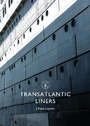 Cover: Transatlantic Liners - Shire Publications