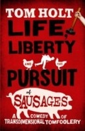 Cover: Life, Liberty And The Pursuit Of Sausages - Orbit