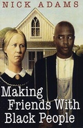 Cover: Making Friends With Black People - Dafina
