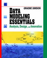 Enlarge image Cover: Data Modeling Essentials: Analysis, Design, and Innovation - International Thomson Computer Press