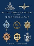 Cover: British Army Cap Badges of the Second World War - Shire Publications