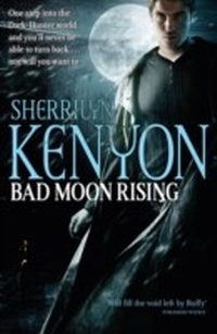 Enlarge image Cover: Bad Moon Rising - Piatkus Books