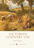 Cover: Victorian Country Life - Shire Publications