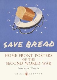Enlarge image Cover: Home Front Posters - Shire Publications