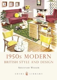 Enlarge image Cover: 1950s Modern - Shire Publications